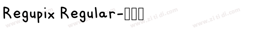 Regupix Regular字体转换